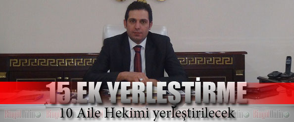 10 asm`ye hekim yerleştirilecek