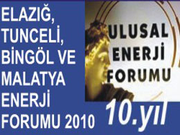 2010 enerji forumu elazığ`da yapıldı