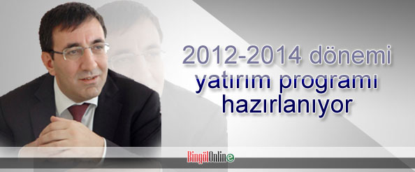 2012-2014 dönemi yatırım programı hazırlanıyor
