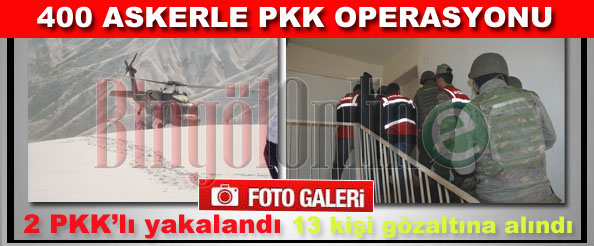 400 askerle pkk operasyonu