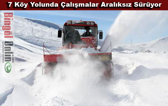 7 köy yolu ulaşıma kapalı