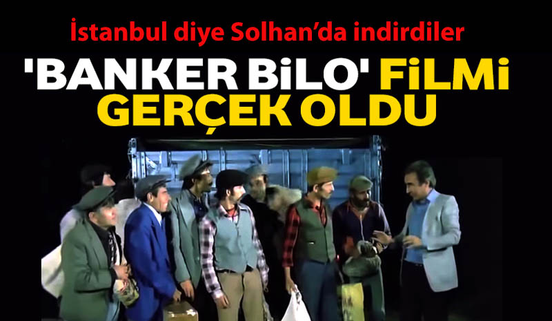 Banker Bilo filmi gerçek oldu