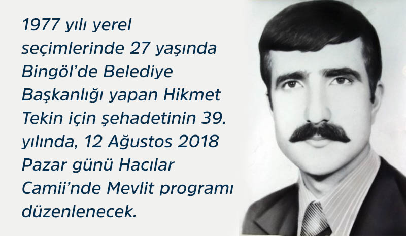 Tekin için mevlit verilecek