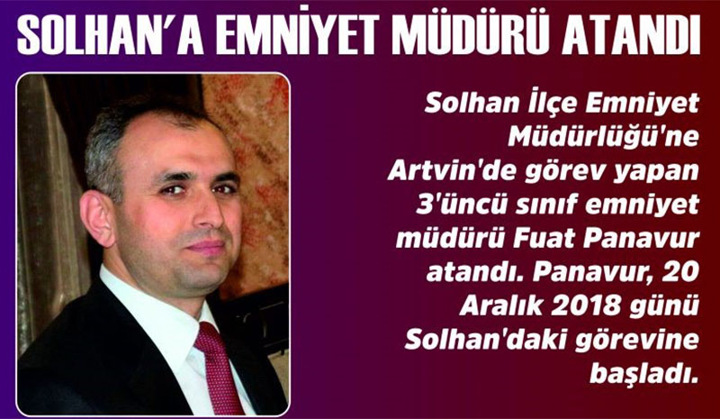 Solhan`a Emniyet Müdürü Atandı