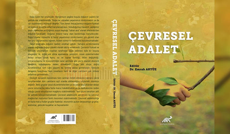 Akyüz`ün `Çevresel Adalet` kitabı çıktı