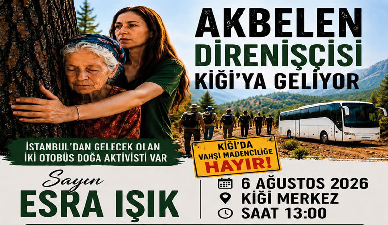 Kiğı`da Siyanürlü Madenciliğe Karşı Buluşma Çağrısı