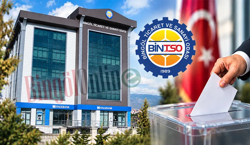 Bingöl TSO seçim tarihi açıklandı!