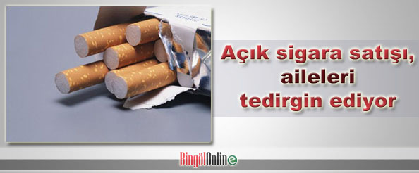 Açık sigara satışı aileleri tedirgin ediyor