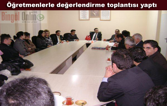 Adaklı kaymakamı öğretmenlerle değerlendirme toplantısı yaptı