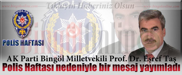 Ak parti bingöl milletvekili taş, polis haftası`nı kutladı