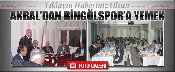 Akbal`dan bingölspor`a yemek