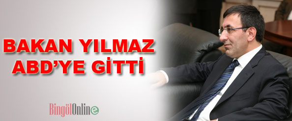 Bakan yılmaz abd`ye gitti