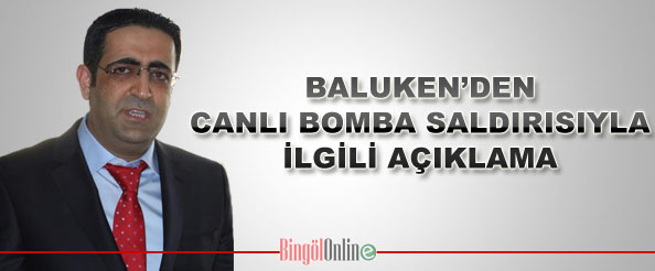 Baluken`den olayla ilgili açıklama