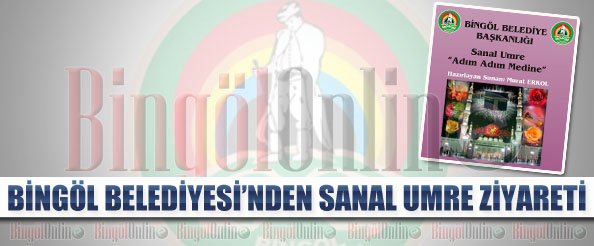 Belediye`den sanal umre ziyareti