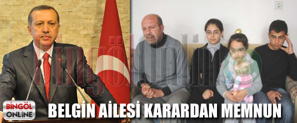 Belgin ailesi karardan memnun