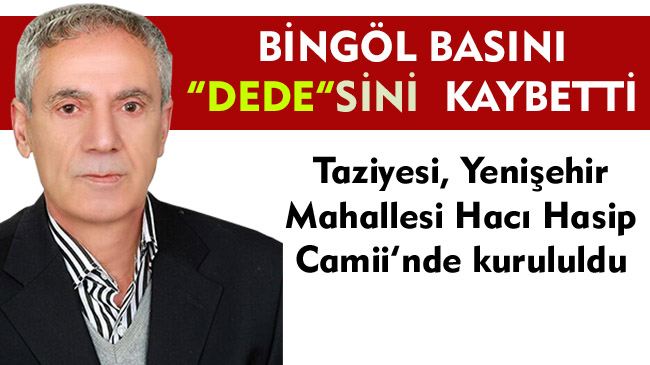 Bingöl basınının acı kaybı