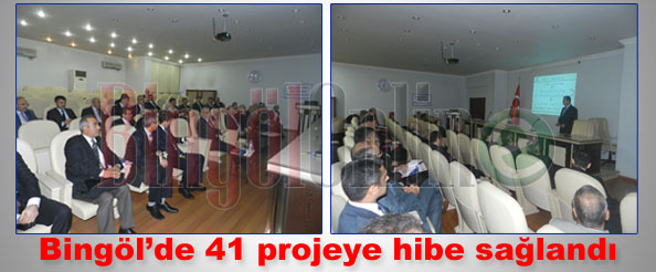 Bingöl`de 41 projeye hibe sağlandı