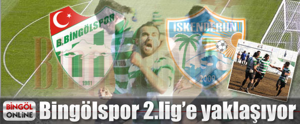 Bingölspor, 2. lig`e yaklaşıyor