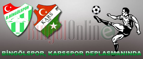 Bingölspor, karsspor deplasmanında