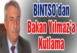 Bintso`dan bakan yılmaz`a kutlama