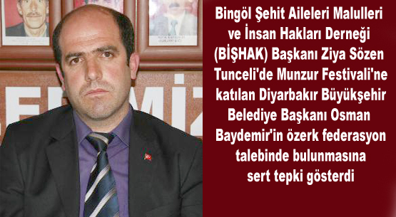 Bişhak`tan baydemir`e tepki