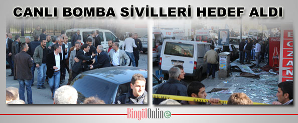 Canlı bomba sivilleri hedef aldı