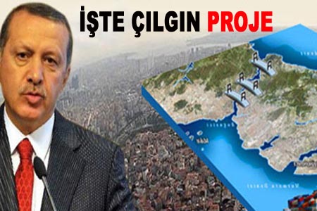 Çılgın proje: istanbul`a 2. boğaz