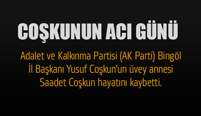 Coşkun`un acı günü