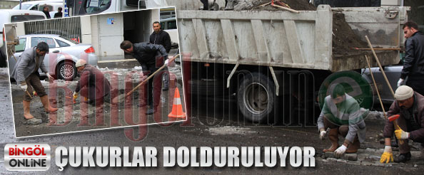 Çukurlar dolduruluyor