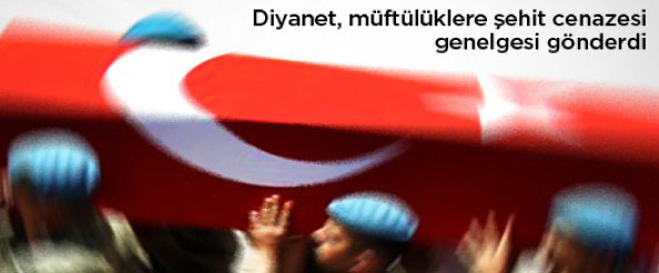 Diyanet, müftülükleri uyardı: şehit cenazelerinde sloganın önüne geçin