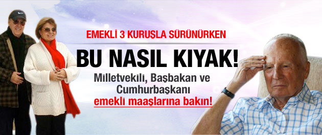 Emekli sürünürken onların bu maaşı alıyor!