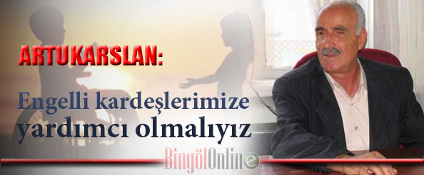 Engelli kardeşlerimize yardımcı olmalıyız