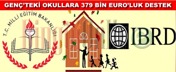 Genç`teki okullara 379 bin euro`luk destek