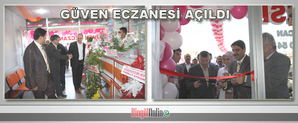 Güven eczanesi açıldı