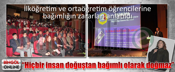 Hiçbir insan doğuştan bağımlı olarak doğmaz