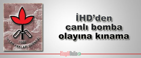 Ihd`den canlı bomba olayına kınama