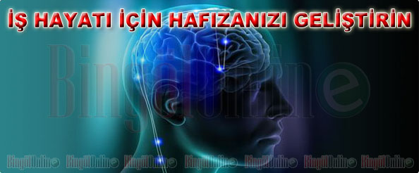 Iş hayatı için hafızanızı geliştirin