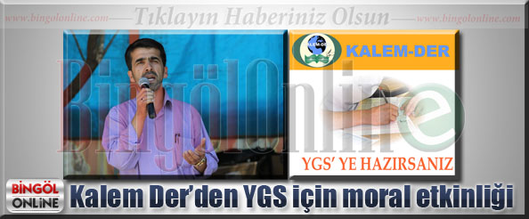 Kalem der`den ygs için moral etkinliği