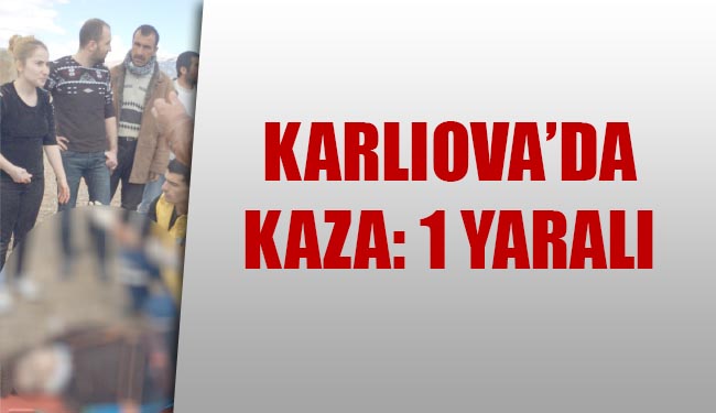 Karlıova`da kaza: 1 yaralı