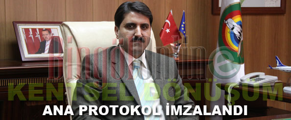 Kentsel dönüşüm ana protokolü imzalandı