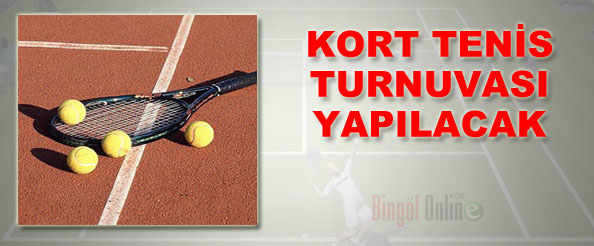 Kort tenis turnuvası yapılacak