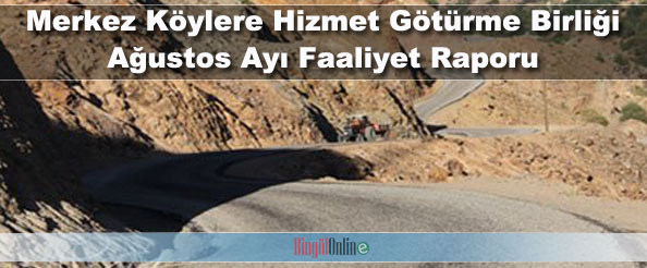 Mkhgb`nin ağustos ayı raporu