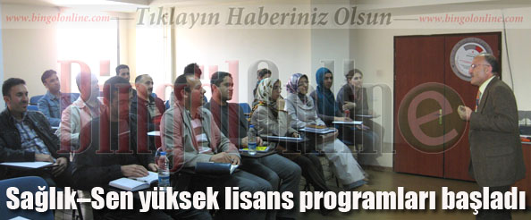 Sağlık sen yüksek lisans programları başladı