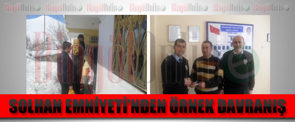 Solhan emniyeti`nden örnek davranış