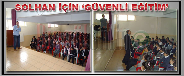 Solhan için `güvenli eğitim