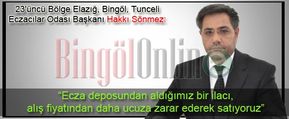 Sönmez: `stoklar bitince ilaç almayacağız