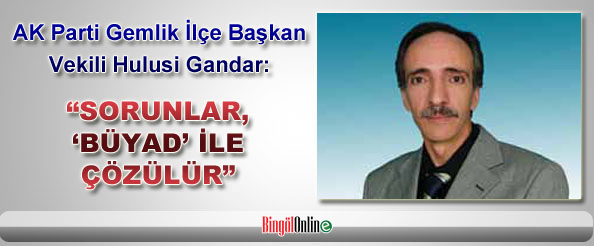 `Sorunlar `BÜYAD` ile çözülür`