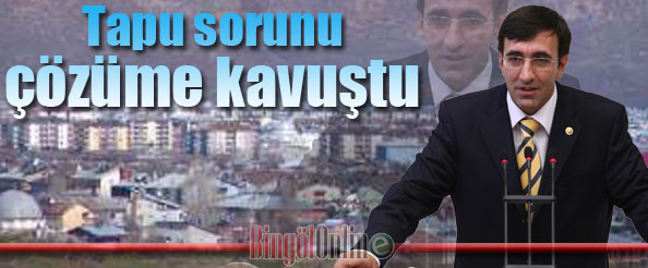 Tapu sorunu çözüme kavuştu