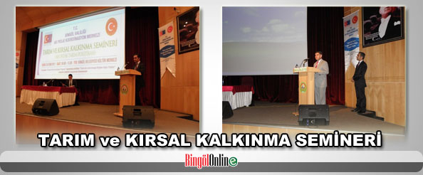 Tarım ve kırsal kalkınma semineri düzenlendi