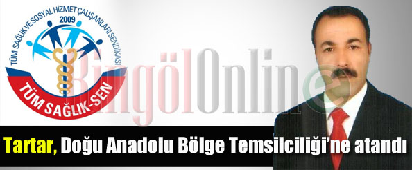 Tartar, doğu anadolu bölge temsilciliği`ne atandı